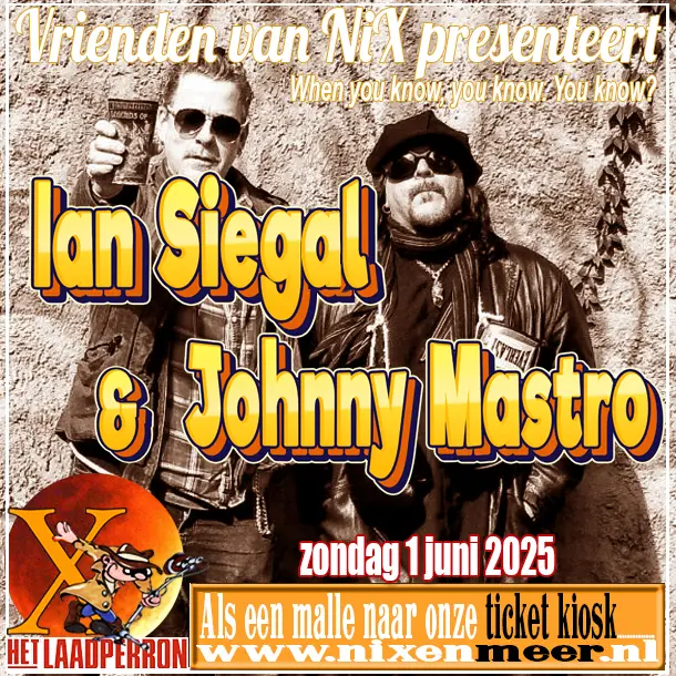 Ian Siegel & Johnny Mastro live NiX nix